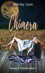 Title: Chimera, Author: Marley Lynn