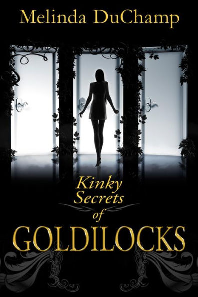 Kinky Secrets of Goldilocks