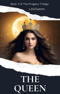 Title: The Queen, Author: L. M. Guerin