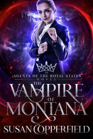Title: The Vampire of Montana, Author: Susan Copperfield