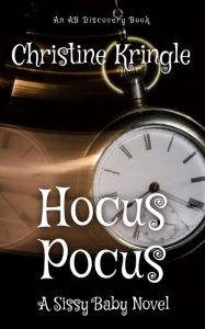 Title: Hocus Pocus, Author: Christine Kringle