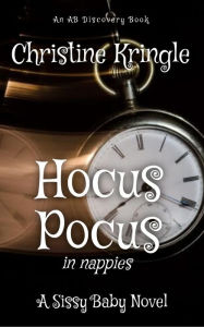 Title: Hocus Pocus... in nappies, Author: Christine Kringle