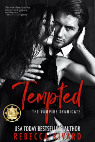 Title: Tempted: A Vampire Syndicate Romance, Author: Rebecca Rivard