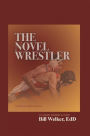 The Novel Wrestler