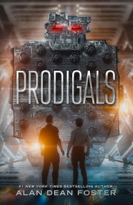 Title: Prodigals, Author: Alan Dean Foster