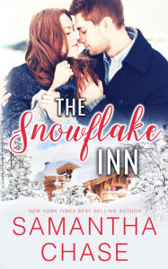 Title: The Snowflake Inn, Author: Samantha Chase