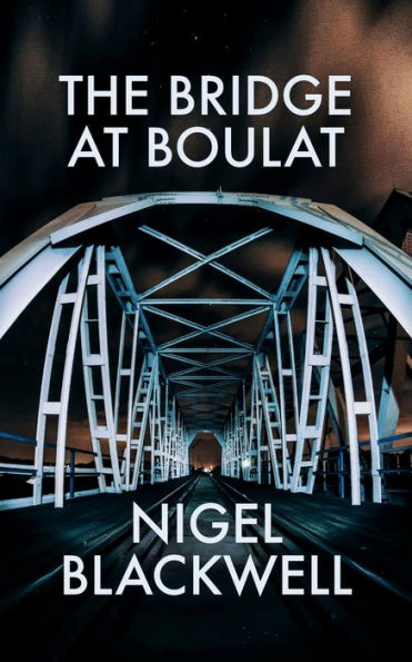 The Bridge at Boulat