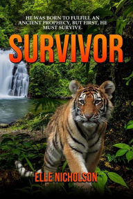 Title: Survivor, Author: Elle Nicholson