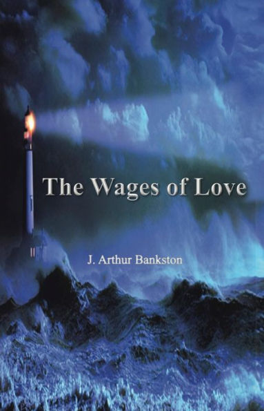 The Wages of Love