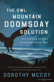 Title: The Owl Mountain Doomsday Solution, Author: Dorothy McCoy