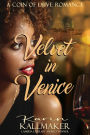 Velvet in Venice: A Coin of Love Romance