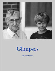 Title: Glimpses, Author: Jim Hartsell