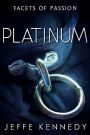 Platinum: a BDSM Romance