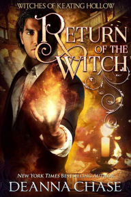 Title: Return of the Witch, Author: Deanna Chase