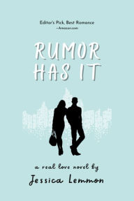 Title: Rumor Has It, Author: Jessica Lemmon