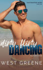 Dirty, Flirty Dancing: Single Mom Romance
