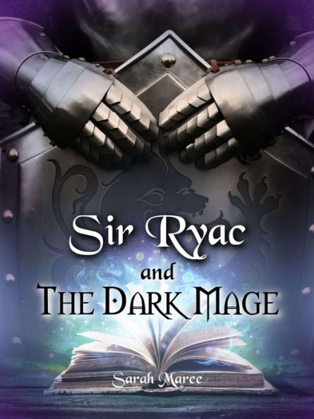 Sir Ryac and the Dark Mage