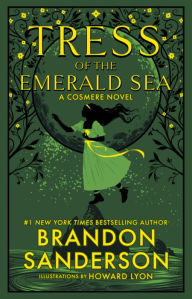 Free online english books download Tress of the Emerald Sea: A Cosmere Novel by Brandon Sanderson 9781250899651 RTF DJVU English version