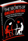 The Secrets Of Online Dating: Get Now The Secrets Of Dating