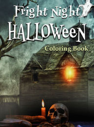 Fright Night Halloween Coloring Book for Adults: Features 30 Pages Giant Jumbo Halloween Designs for Stress Relief