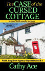 The Case of the Cursed Cottage: A WISE Enquiries Agency cozy Welsh murder mystery