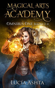 Title: Magical Arts Academy: Books 1-4, Author: Lucia Ashta