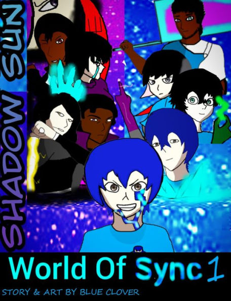 World Of Sync, Vol. 1 - Shadow Sun