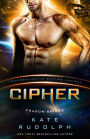 Cipher: Dragon Brides #4 (Intergalactic Dating Agency)