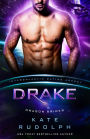 Drake: Dragon Brides #6 (Intergalactic Dating Agency)