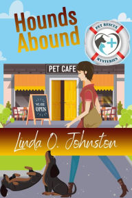 Title: Hounds Abound, Author: Linda O. Johnston