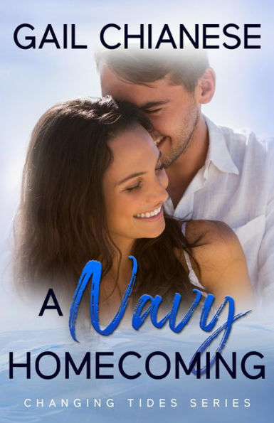 A Navy Homecoming: A Contemporary Military Romance