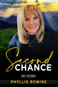 Title: Second Chance, Author: Phyllis Romine