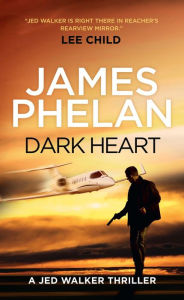 Title: Dark Heart, Author: James Phelan