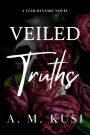 Veiled Truths - A Dark Romance: A Club Dynamic Novel