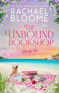 Title: The Unbound Bookshop, Author: Rachael Bloome