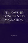 Fellowship concerning Migration