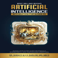 Title: Artificial Intelligence Integration for Business, Author: Dr. Quigley