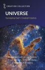 Universe: Surveying God's Created Cosmos