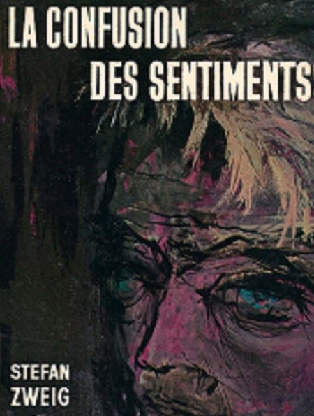 La Confusion des sentiments (Edition Intégrale en Français - Version Entièrement Illustrée) French Edition