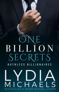 Title: One Billion Secrets, Author: Lydia Michaels