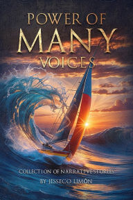Title: Power of Many Voices, Author: Jesseco Limõn