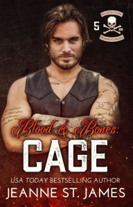 Title: Blood & Bones: Cage, Author: Jeanne St. James