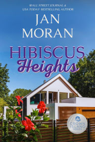 Title: Hibiscus Heights, Author: Jan Moran