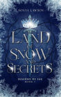 Land of Snow and Secrets: Seasons of Fae Book 1