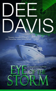 Title: Eye of the Storm, Author: Dee Davis