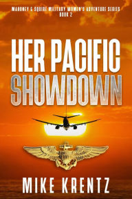 Title: Her Pacific Showdown, Author: Mike Krentz