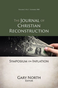 Title: Symposium on Inflation (JCR Vol. 07 No. 01), Author: Gary North