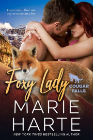 Title: Foxy Lady, Author: Marie Harte
