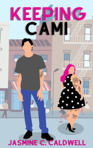 Title: Keeping Cami: A GGS Novella, Author: Jasmine C. Caldwell