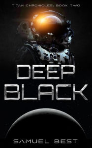 Title: Deep Black, Author: Samuel Best